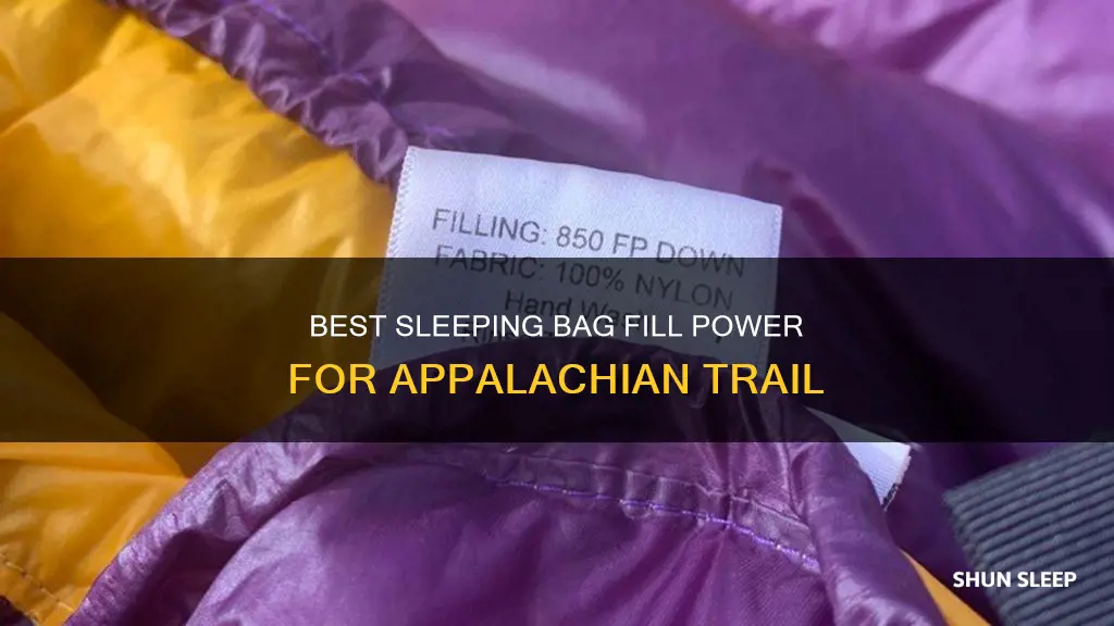 what fill power for sleeping bag appalachian trail