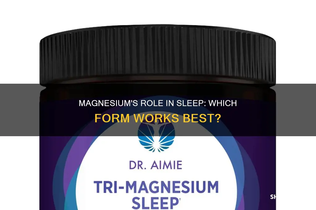 what form of magnesium to take for sleep issues
