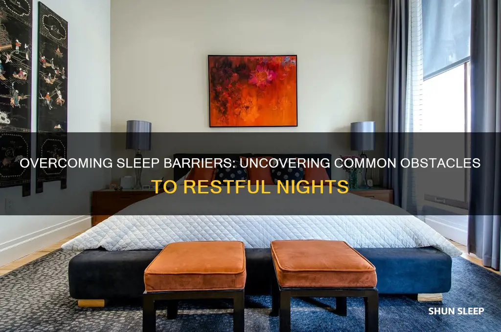 what gets in the way of sleep