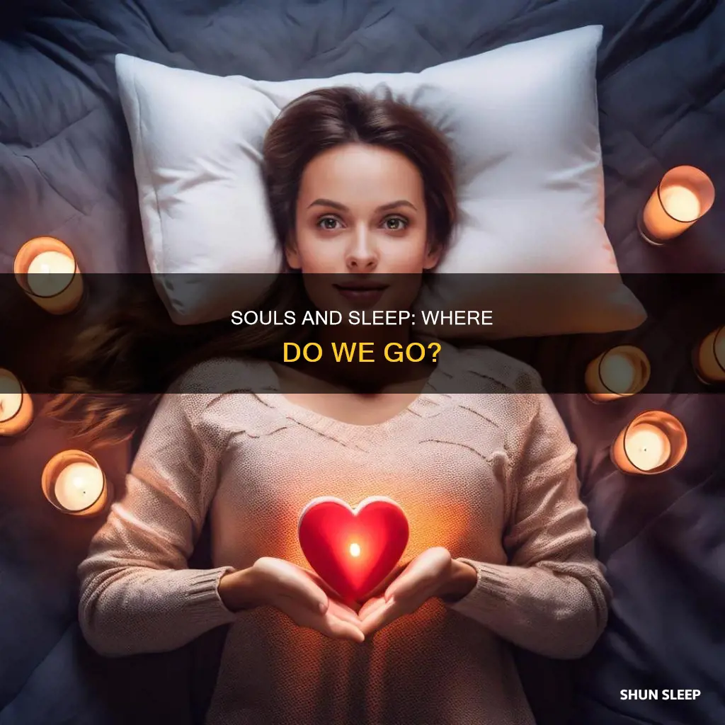 what happened to our soul when we sleep