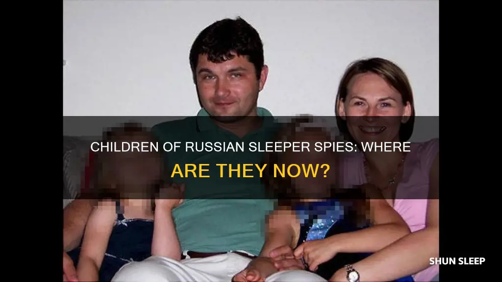 what happened to the children of the russian sleeper spies