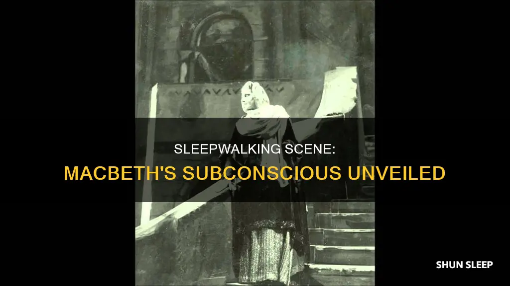 what happens before sleep walking scene macbeth