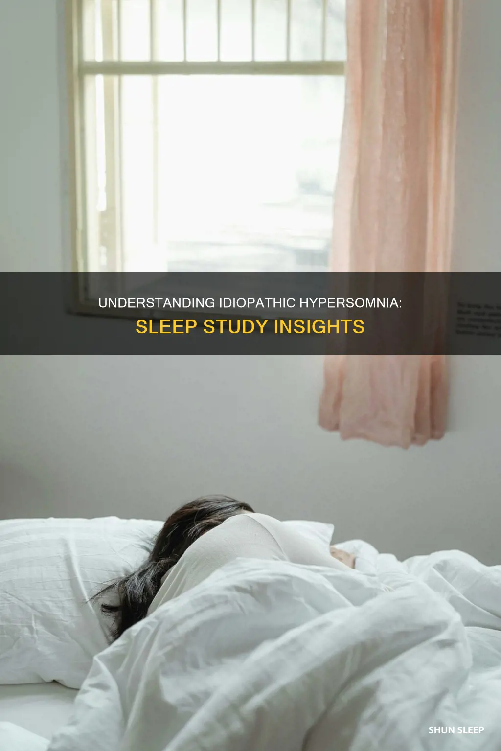 what happens during sleep for people with idiopathic hypersomnia