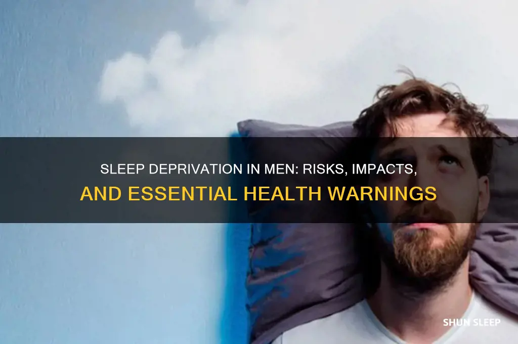 what happens if a man doesnt get enough sleep