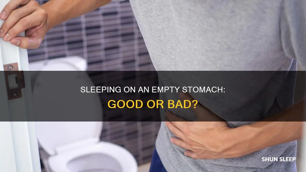 what happens if i sleep on an empty stomach