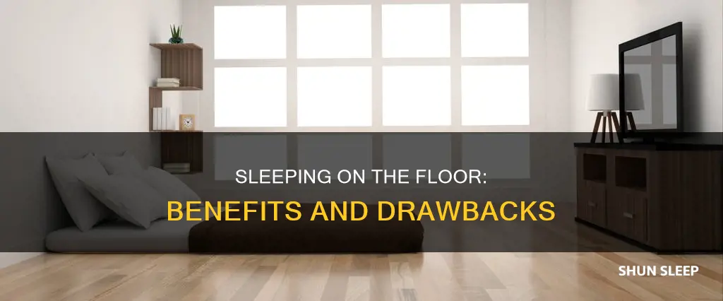 what happens if i sleep on the floor