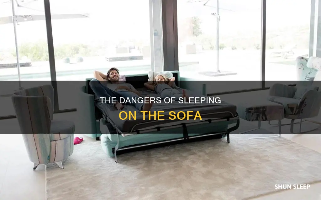 what happens if i sleep seated on a sofa