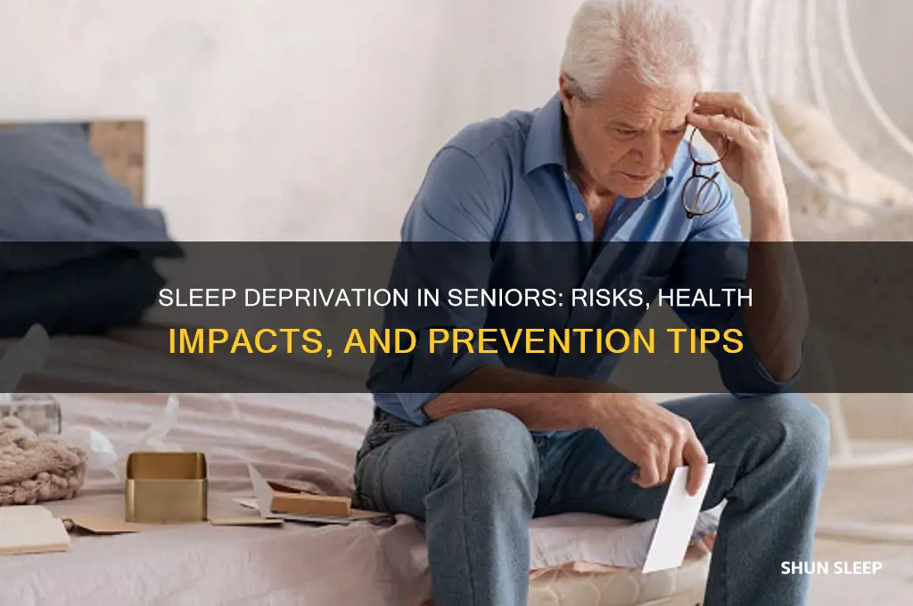 what happens if the elderly don get enough sleep