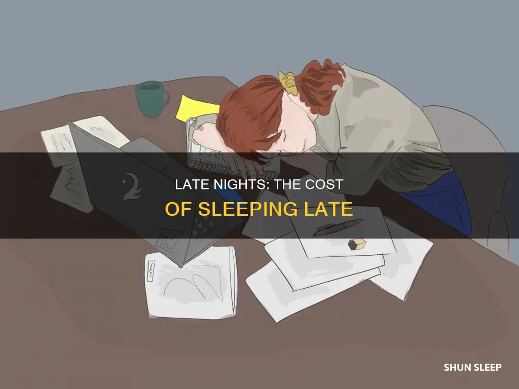 what happens if u sleep late everyday