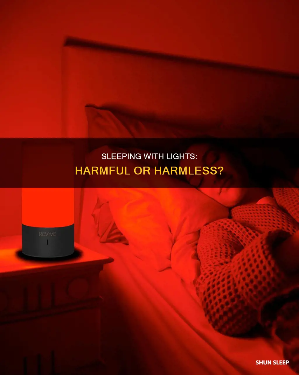 what happens if u sleep with lights on
