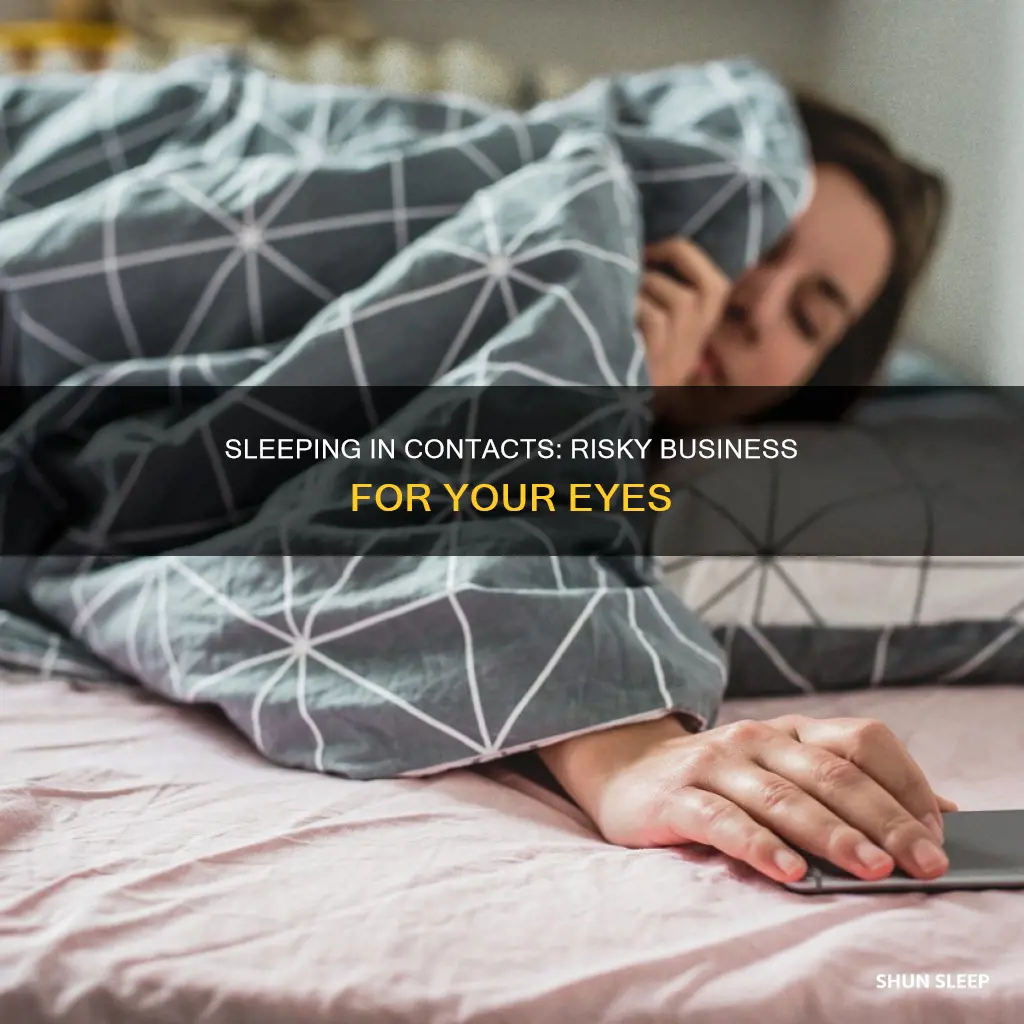 what happens if you constantly sleep in your contacts