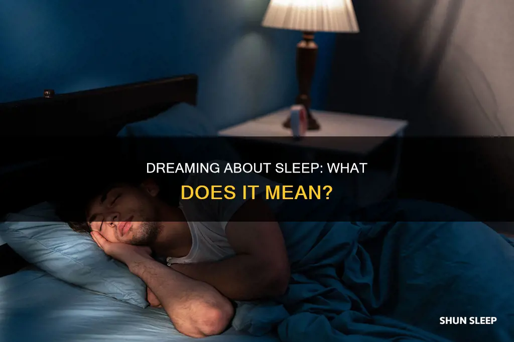 what happens if you dream about sleeping