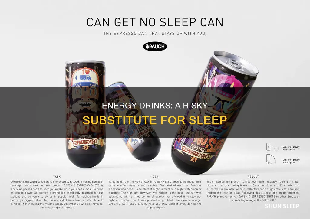 what happens if you drink a energy drink without sleep