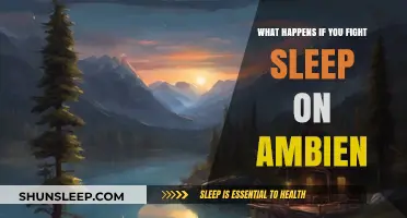 The Dark Side of Ambien: Fighting Sleep