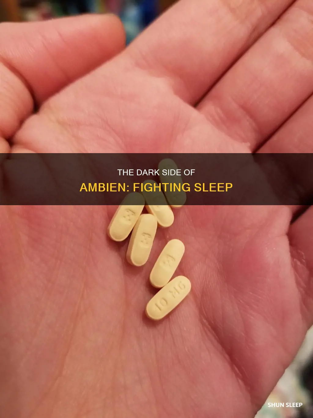 what happens if you fight sleep on ambien