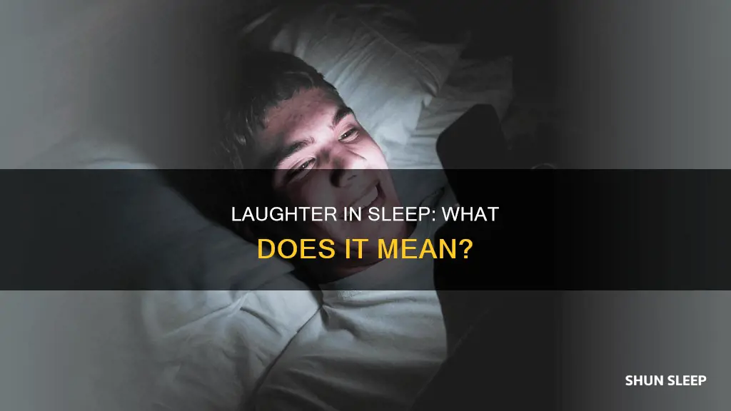 what happens if you laugh in your sleep