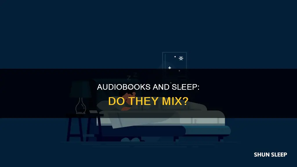 what happens if you listen to an audiobook while sleeping