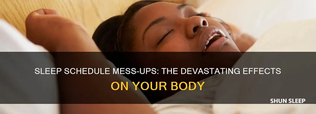 what happens if you mess up your sleep schedule