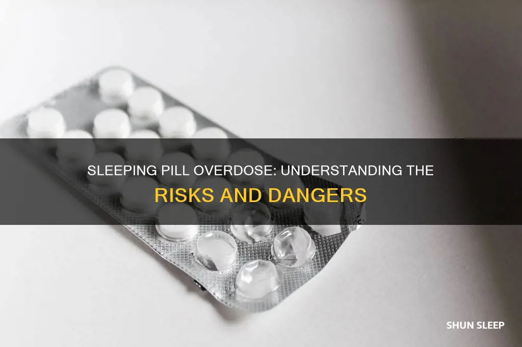 what happens if you od on sleeping pills