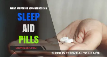 Sleep Aid Pills: Overdose Risks and Dangers