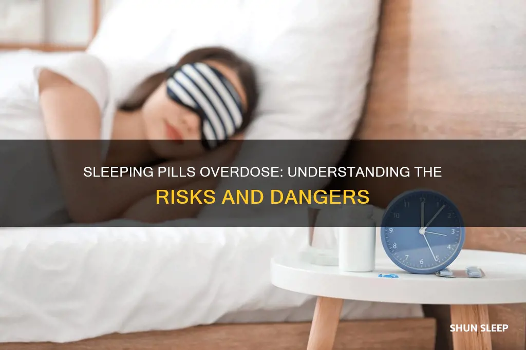 what happens if you overdose sleeping aids