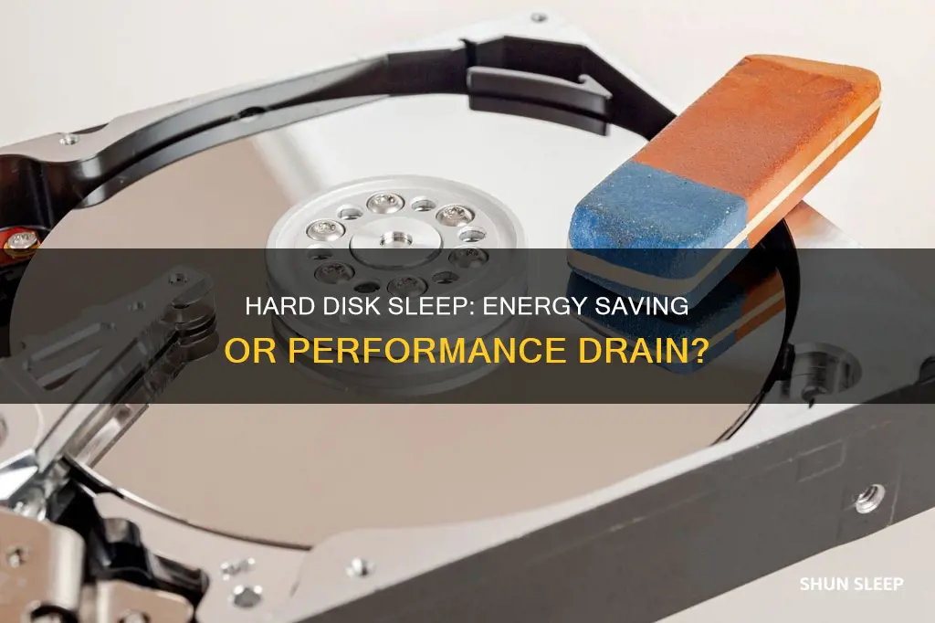 what happens if you prevent hard disks from sleeping