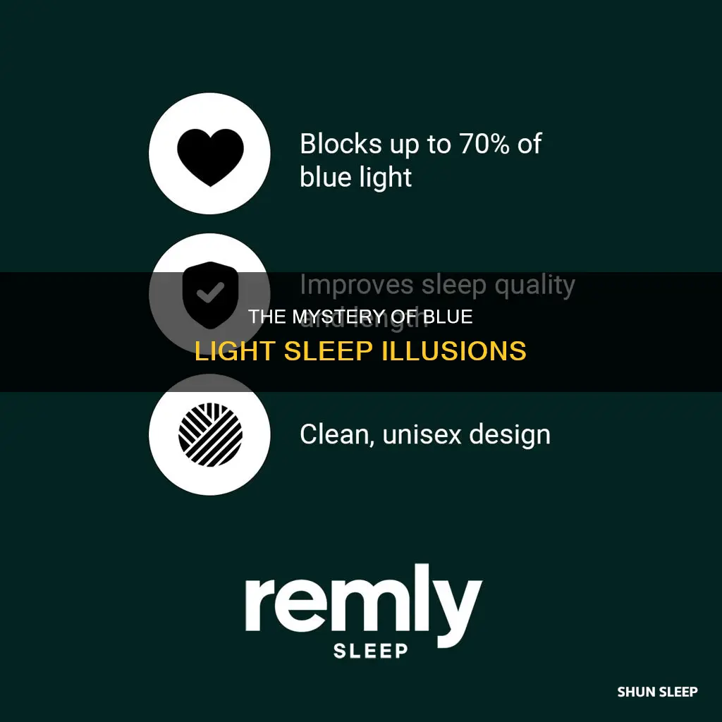 what happens if you seen blue lighting while a sleep