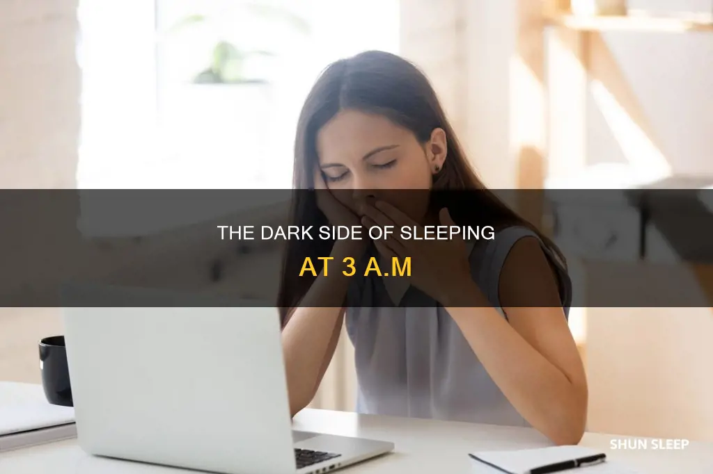 what happens if you sleep at 3am