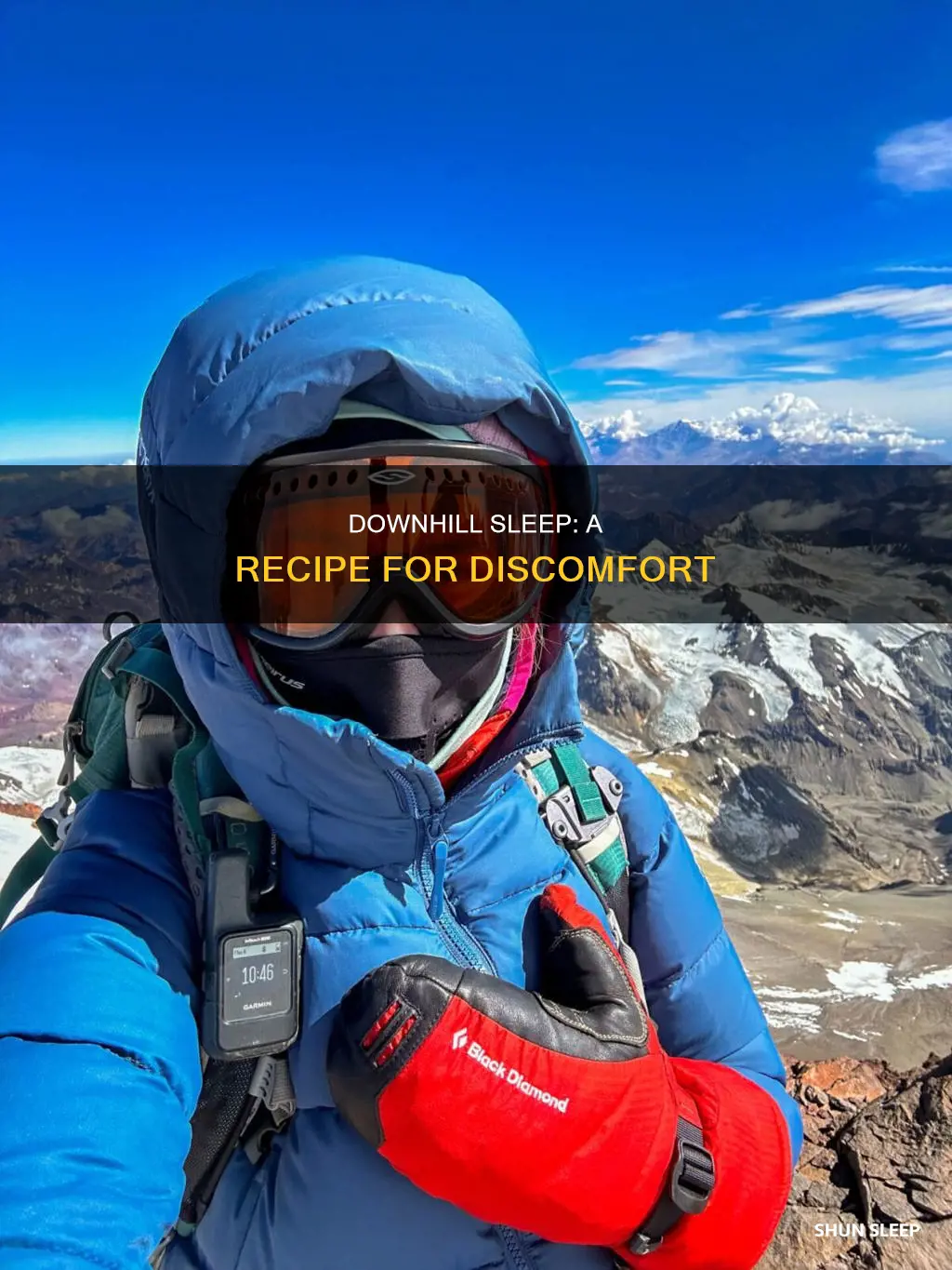 what happens if you sleep downhill