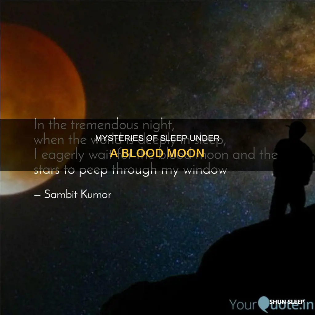 what happens if you sleep during a blood moon