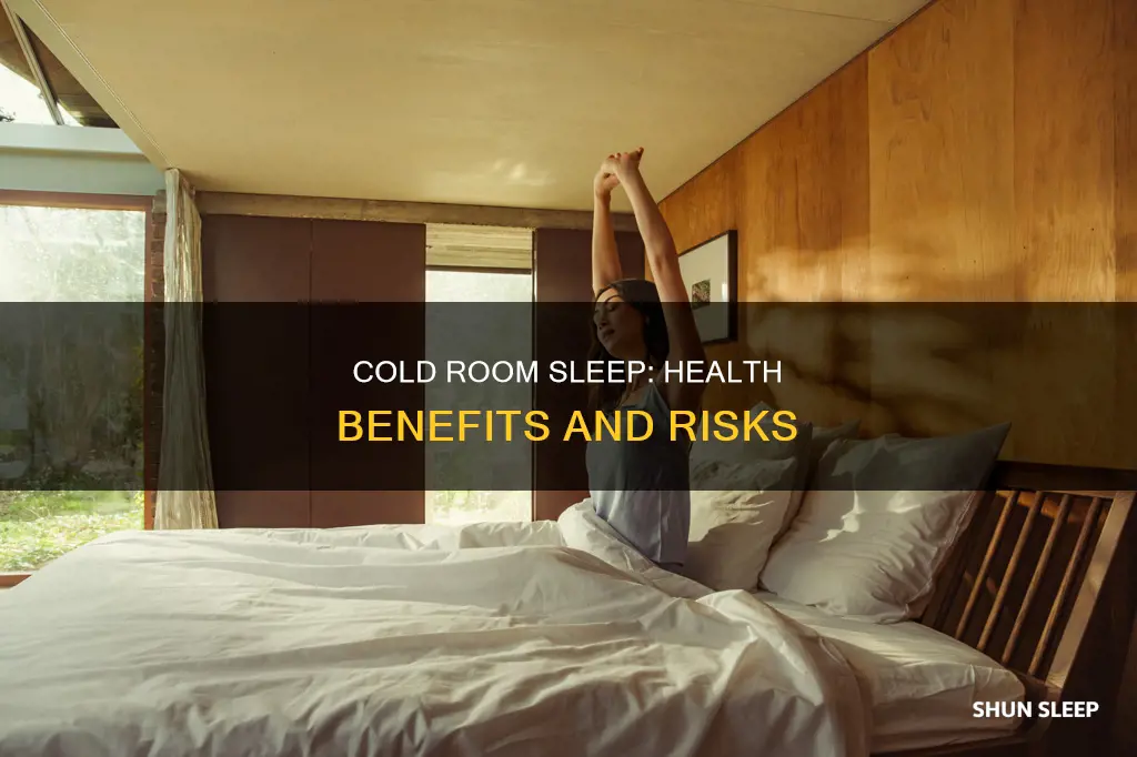 what happens if you sleep in a cold room