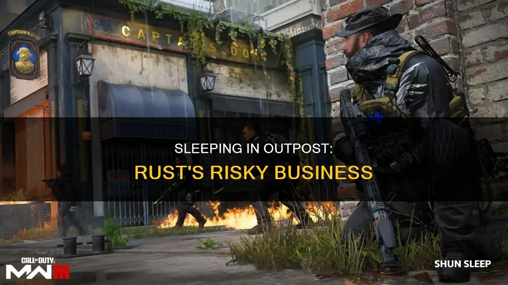 what happens if you sleep in outpost rust