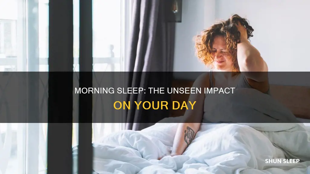 what happens if you sleep in the morning