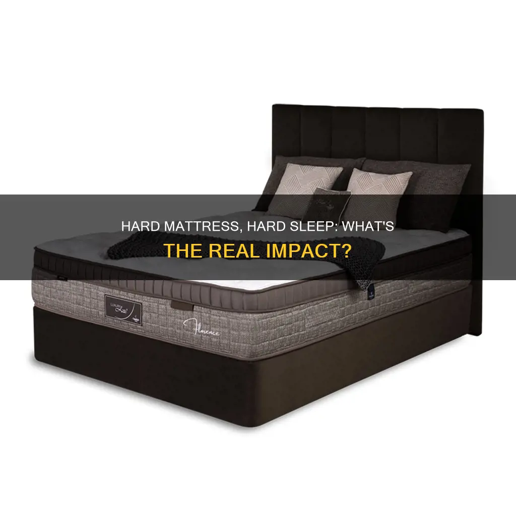 what happens if you sleep on a hard mattress