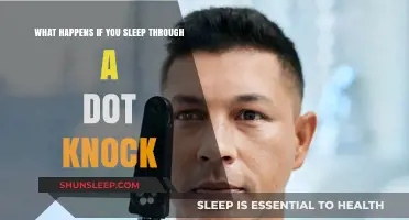 The Dangers of Sleeping Through a DOT Knock