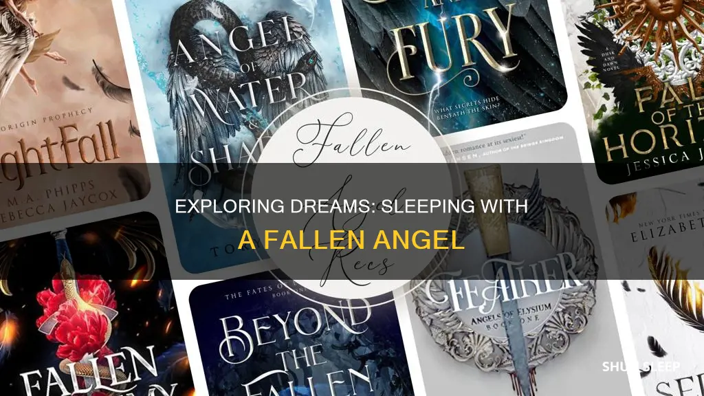 what happens if you sleep with a fallen angel