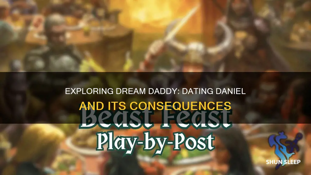 what happens if you sleep with daniel dream daddy