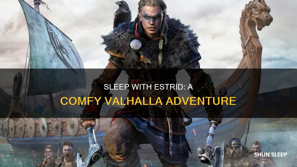 what happens if you sleep with estrid ac valhalla