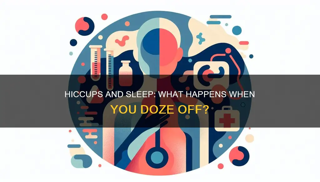 what happens if you sleep with hiccups