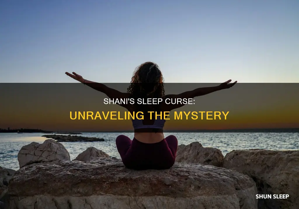 what happens if you sleep with shani