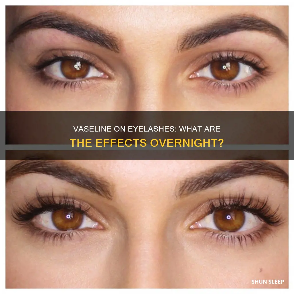 what happens if you sleep with vaseline on your eyelashes
