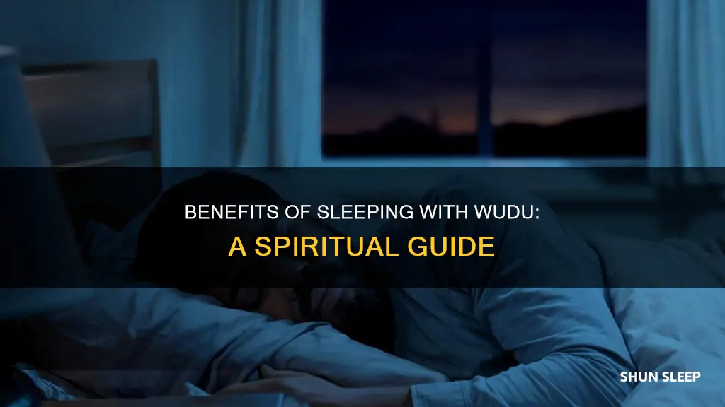 what happens if you sleep with wudu