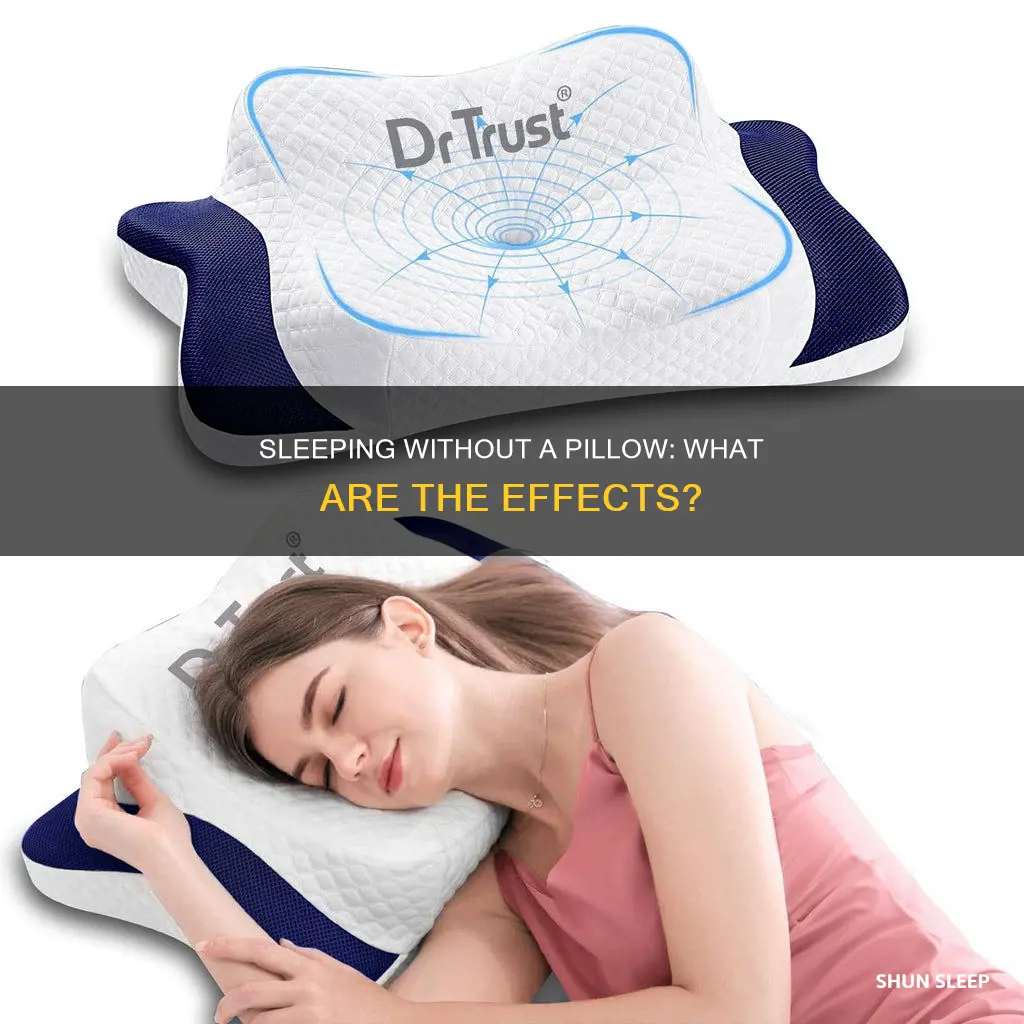 what happens if you sleep without a pillow