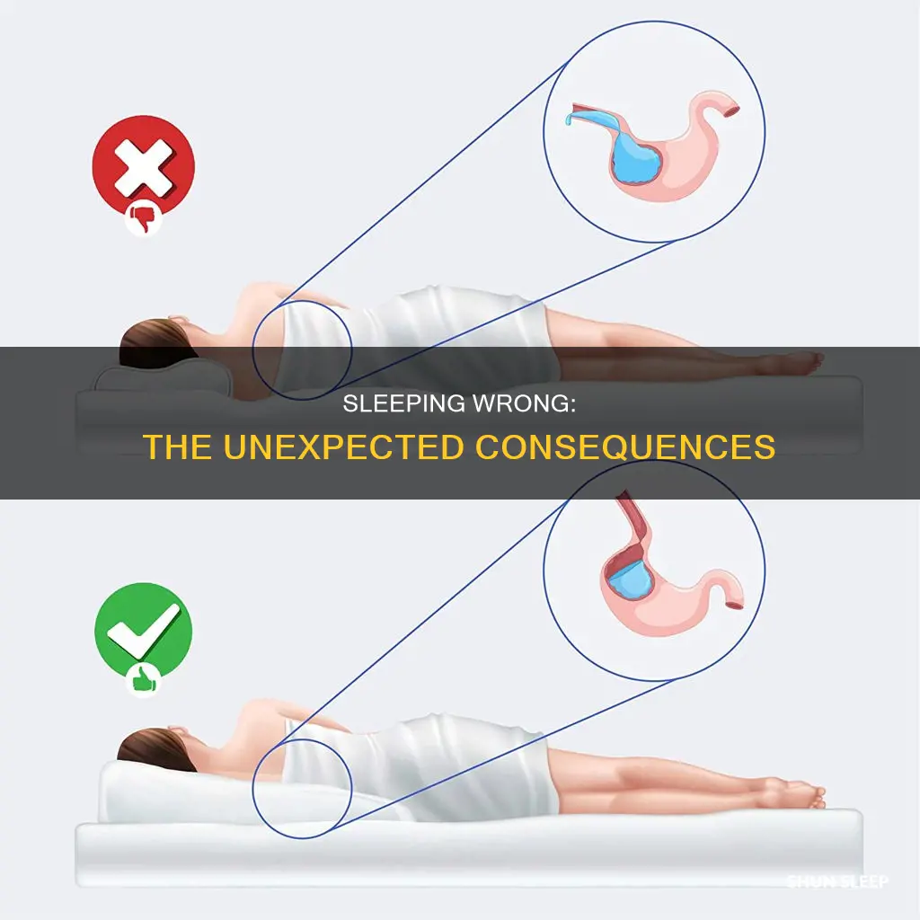 what happens if you sleep wrong