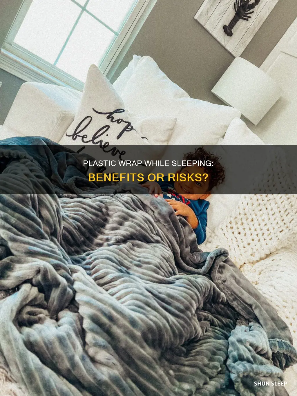 what happens if you wear plastic wrap while sleeping