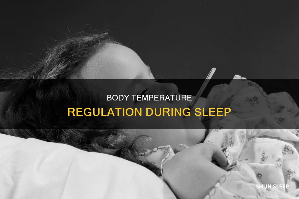 what happens to body temperatire when we sleep