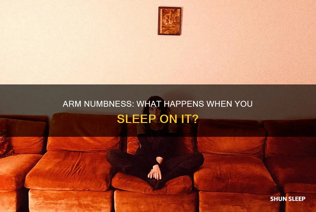 what happens to your arm when you sleep on it
