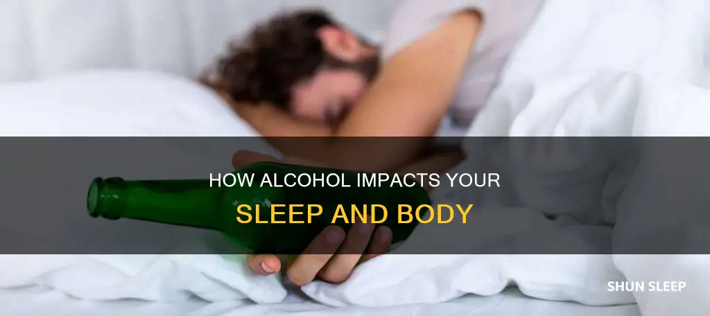 what happens to your body when you sleep drunk