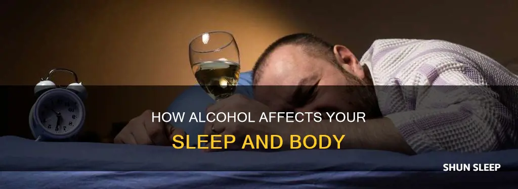 what happens to your body when you sleep while intoxicated