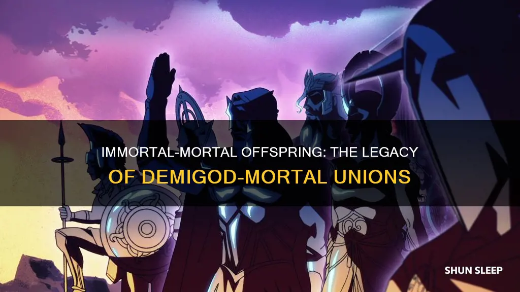 what happens when a demi god sleeps with a mortal